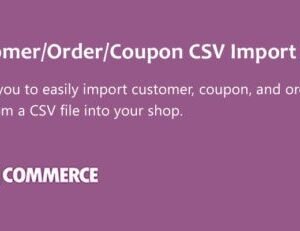 WooCommerce Customer Order Coupons CSV Import Suite 3.11.0